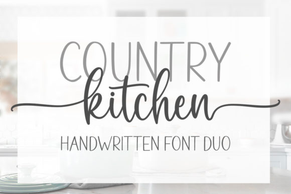 Country-Kitchen-Fonts-20425481-1-1-580x386 (1)
