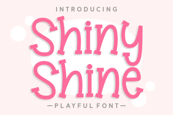 Shiny-Shine-Fonts-29770315-1-1-580x387