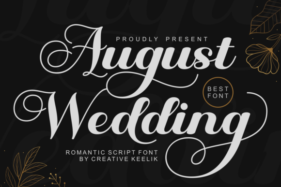 August Romantic Calligraphy Wedding Font