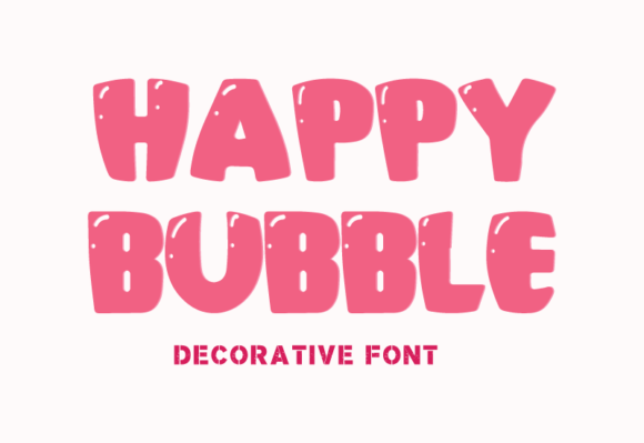 Happy Bubble Decorative Font
