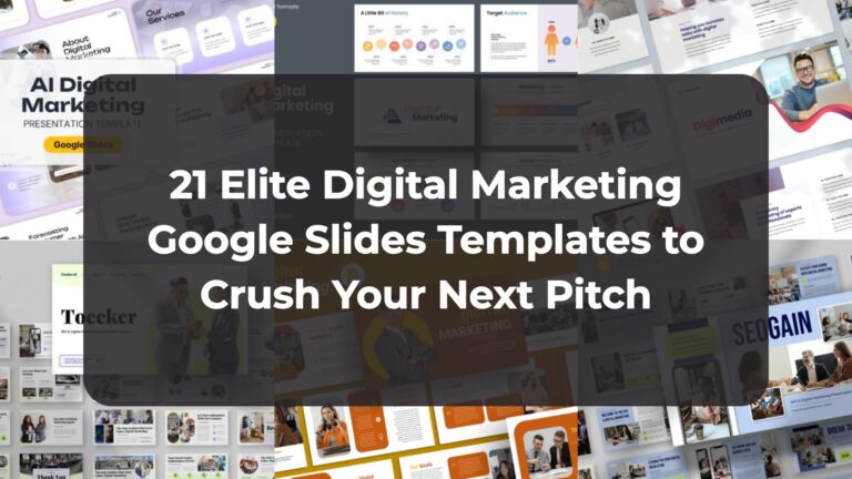 21 Elite Digital Marketing Google Slides Templates to Crush Your Next Pitch