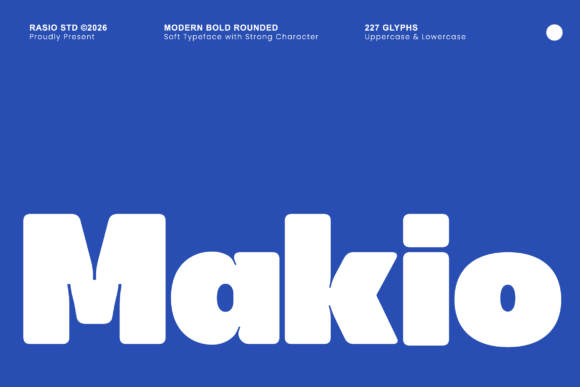Makio Rounded Sans Serif Font