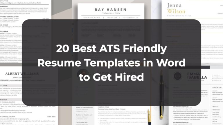 20 Best ATS Friendly Resume Templates in Word to Get Hired