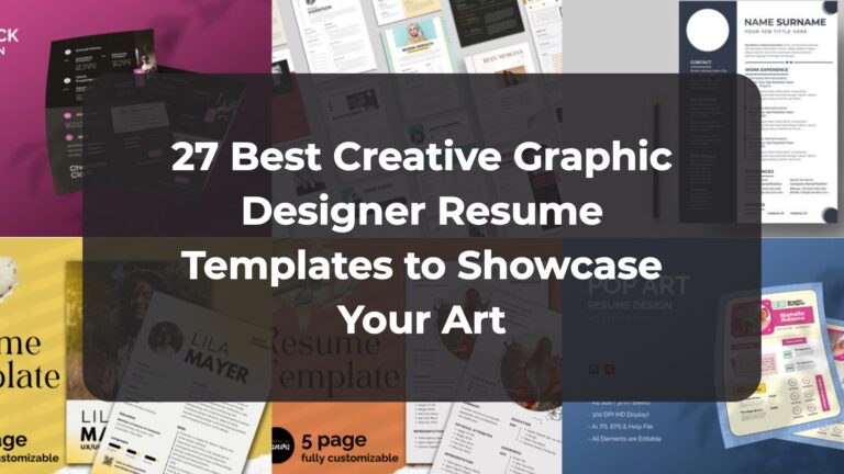 27 Best Creative Graphic Designer Resume Templates to Showcase Your Art